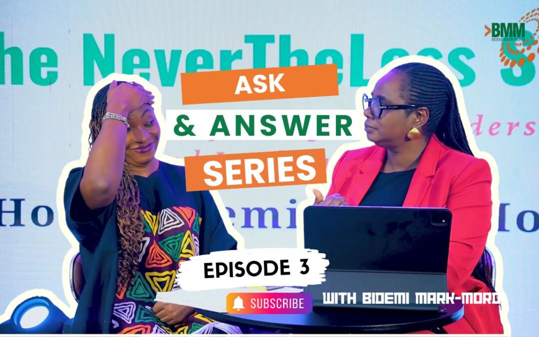 REST | ASK AND ANSWER SERIES | EP 3 | THE NEVERTHELESS SHOW | BIDEMI MARK-MORDI